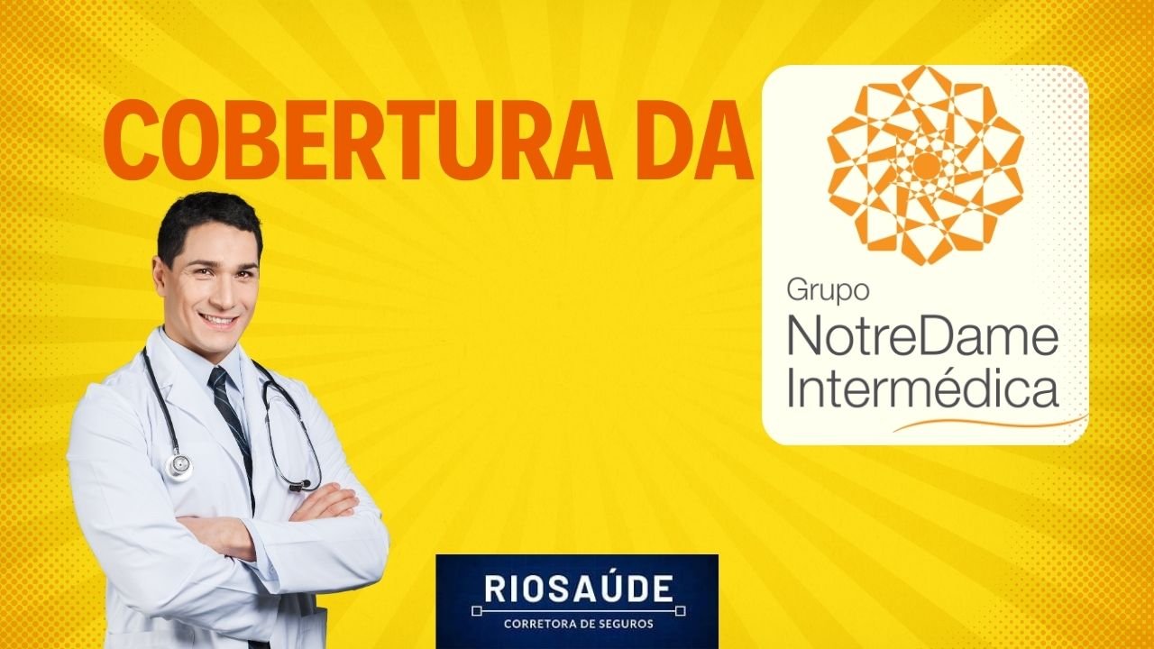 Cobertura Da Notre Dame Intermédica Planos De Saúde RJ