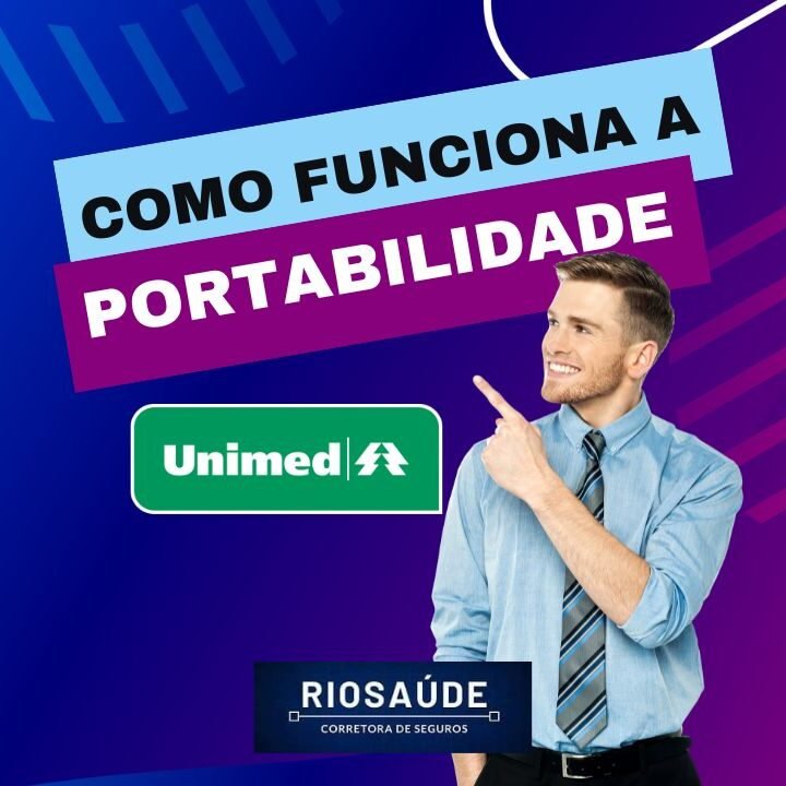 Como Funciona A Portabilidade Unimed