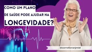 Como um plano de saúde pode ajudar na longevidade?