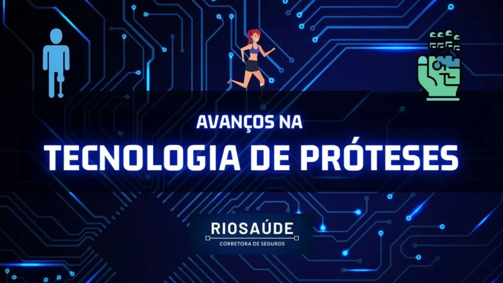 Avanços na tecnologia de próteses