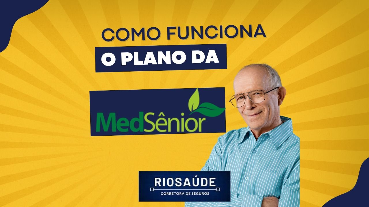 Planos de Saúde MedSênior – CIA DE SAÚDE