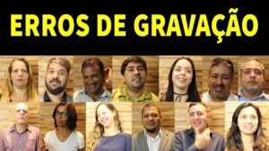 Erros de Gravação – Final de Ano