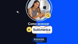 Como acessar a SulAmérica Saúde?