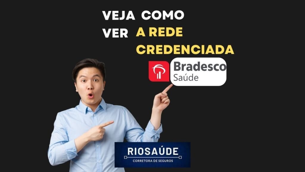 Como ver a rede credenciada da Bradesco Saúde