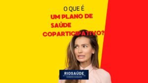 O que é um plano de saúde Coparticipativo?