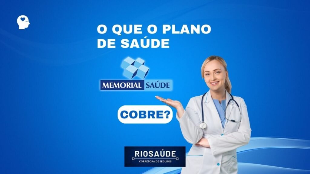 O que o plano de saúde Memorial cobre