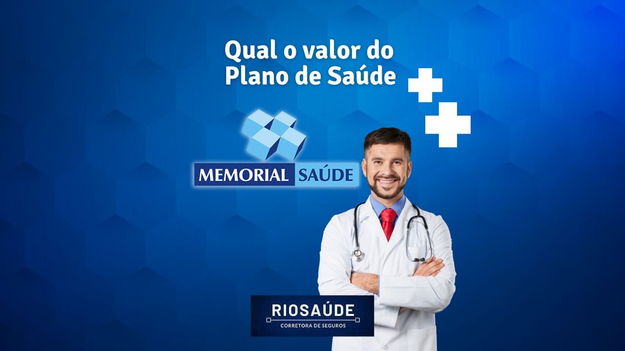 Qual o valor do plano de saúde Memorial