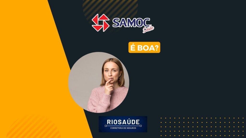 Samoc Saúde é boa