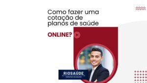 Como fazer uma cotação de plano de saúde online?