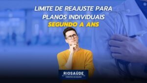 Limite para o reajuste dos planos individuais segundo a ANS