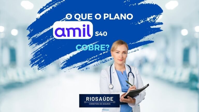 O que o plano Amil S40 cobre?
