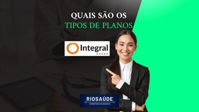 Quais são os tipos de planos Integral Saúde?