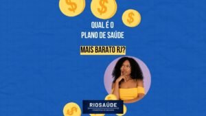 Qual o plano de saúde mais barato RJ?