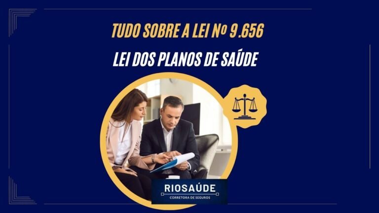 Tudo sobre a lei 9.656 conhecida como lei dos planos de saúde