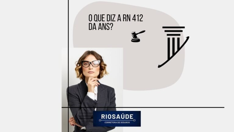 O que diz a RN 412 da ANS?