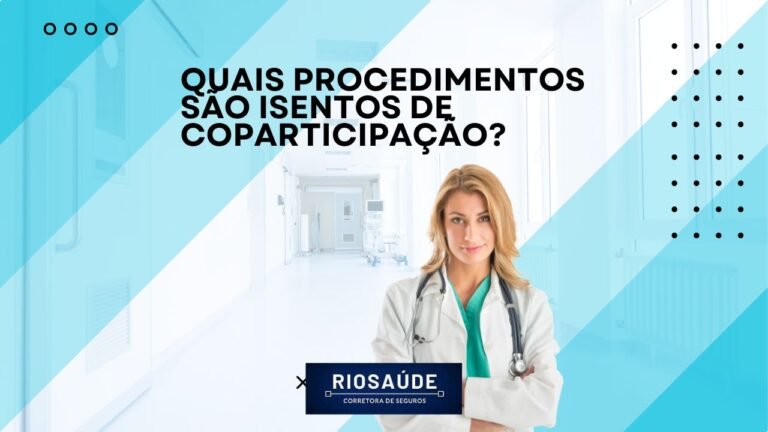 Quais procedimentos são isentos de coparticipação?