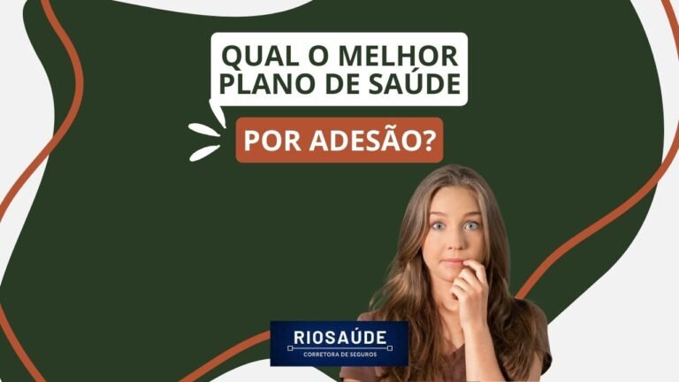 Qual o melhor plano de saúde por adesão?