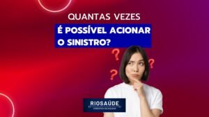 Quantas vezes posso acionar o sinistro?