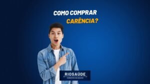 Como comprar carência?