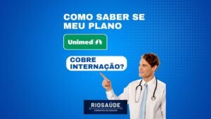 Como saber se meu plano Unimed cobre internação?