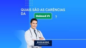 Quais são as carências da Unimed?