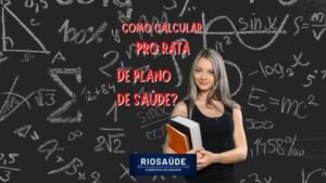 Como calcular pro rata de plano de saúde?