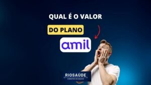 Qual é o valor do plano da Amil?