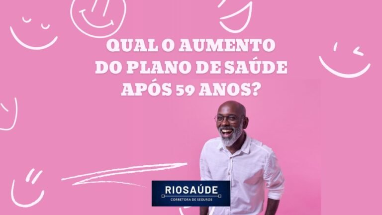 Qual o aumento do plano de saúde após 59 anos?