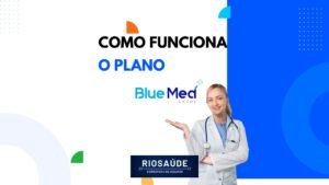 Como funciona o Plano Blue Med?