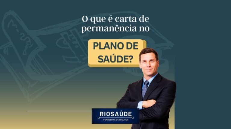O que é carta de permanência no plano de saúde?