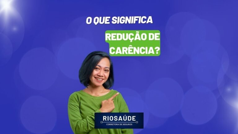 O que significa redução de carência?