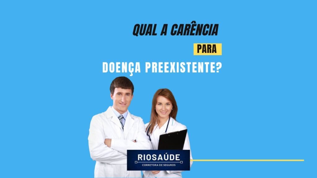 Qual a carência para doença Preexistente