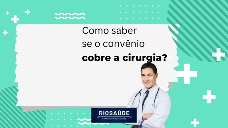 Como saber se o convênio cobre a cirurgia?
