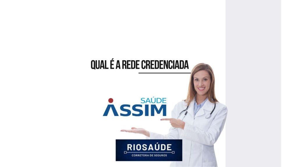 Qual é a rede credenciada Assim
