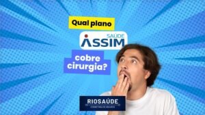 Qual plano Assim cobre cirurgia?