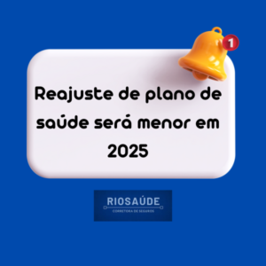 Reajuste de plano de saúde será menor em 2025