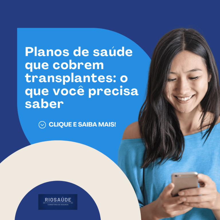 Planos de saúde que cobrem transplantes: o que você precisa saber