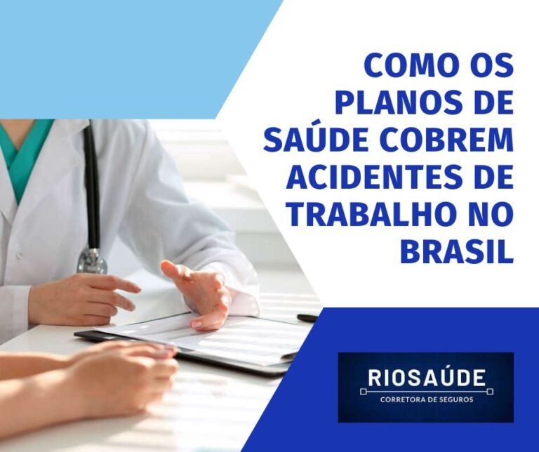Como os planos de saúde cobrem acidentes de trabalho no Brasil