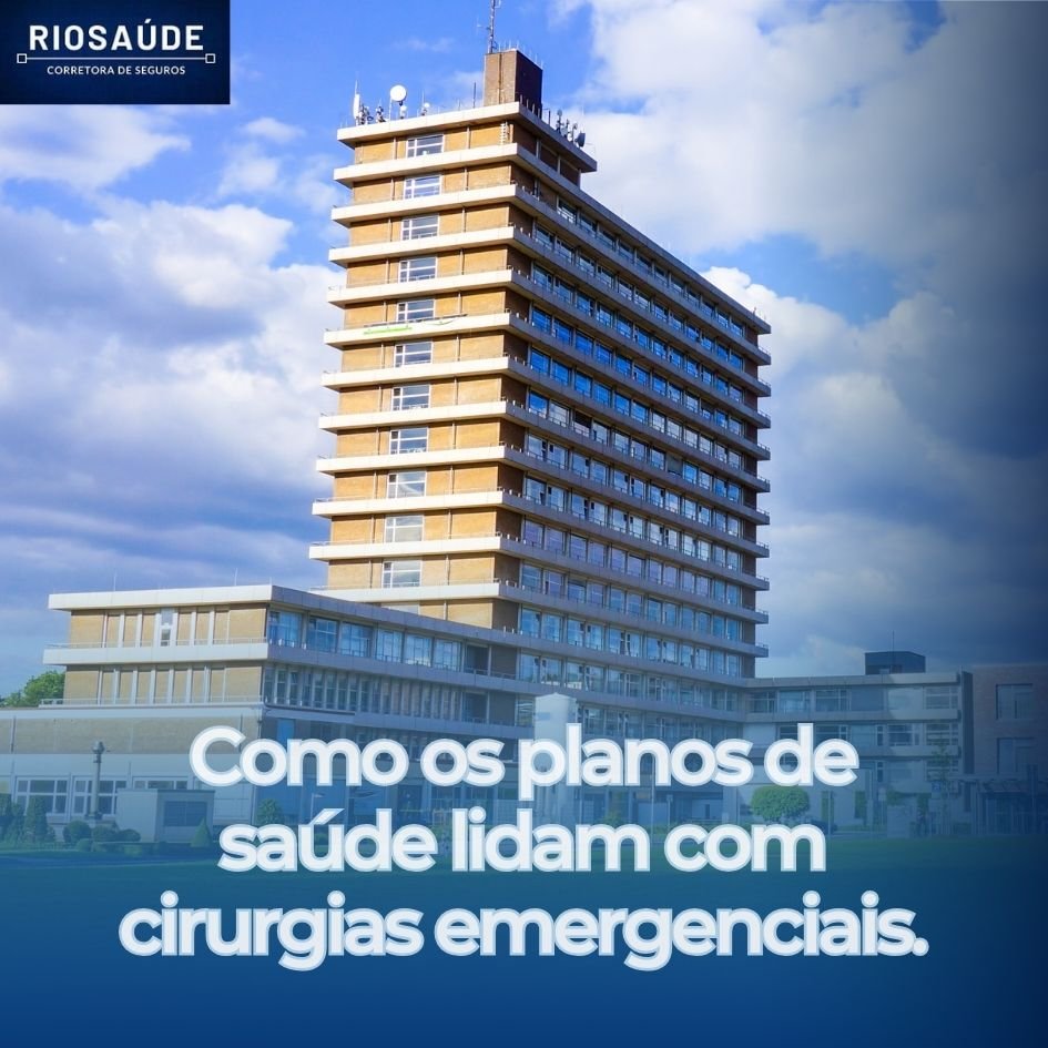 Como os planos de saúde lidam com cirurgias emergenciais