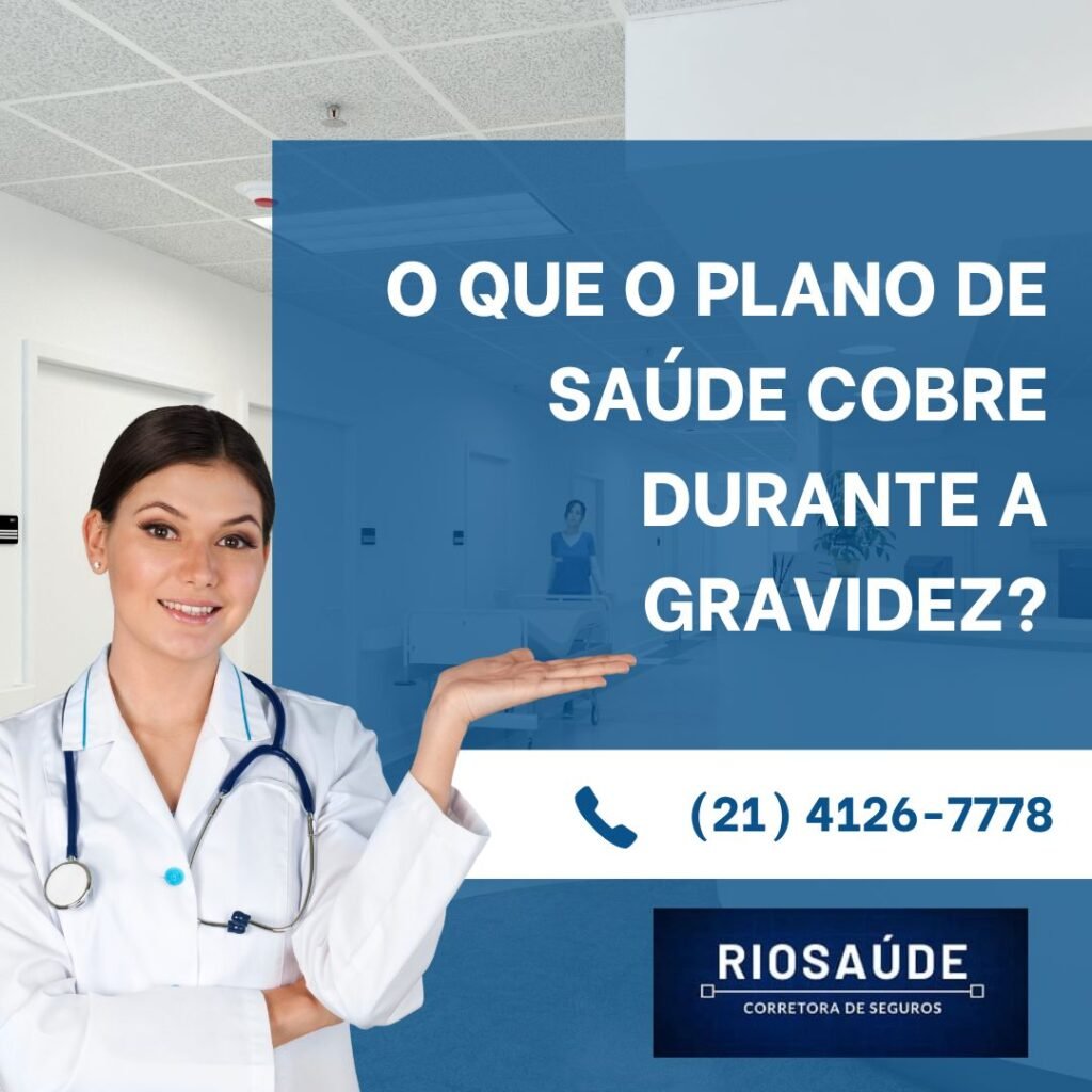 O que o plano de saúde cobre durante a gravidez