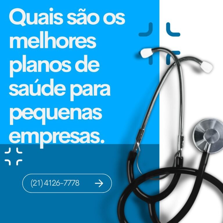 Quais são os melhores planos de saúde para pequenas empresas.