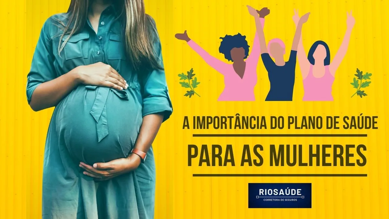 A Importância do Plano de Saúde para Mulheres