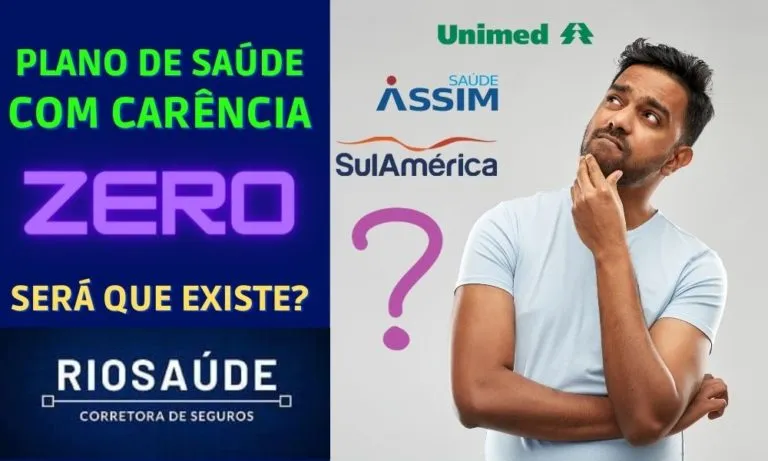 Planos de Saúde com Carência ZERO no Rio de Janeiro em 2022