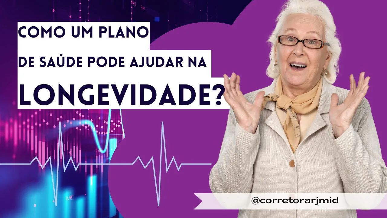 Como um plano de saude pode ajudar na longevidade