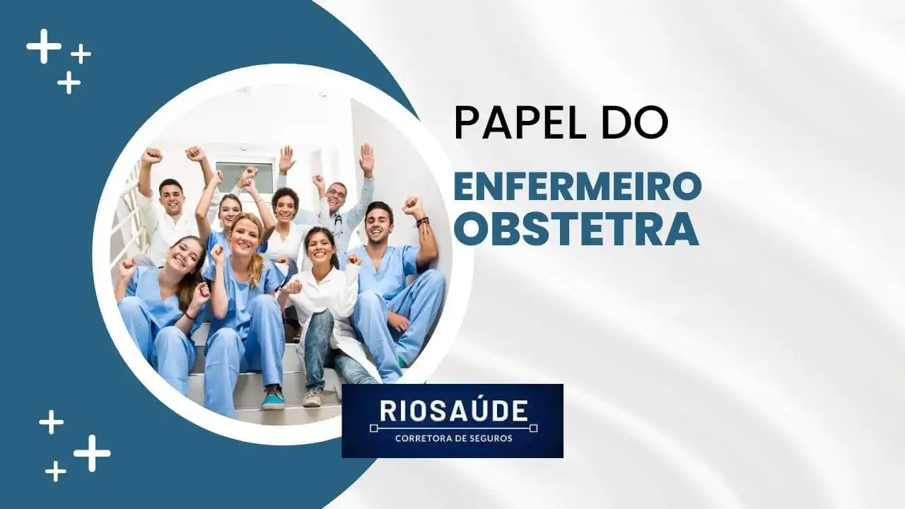 O papel do enfermeiro obstetra