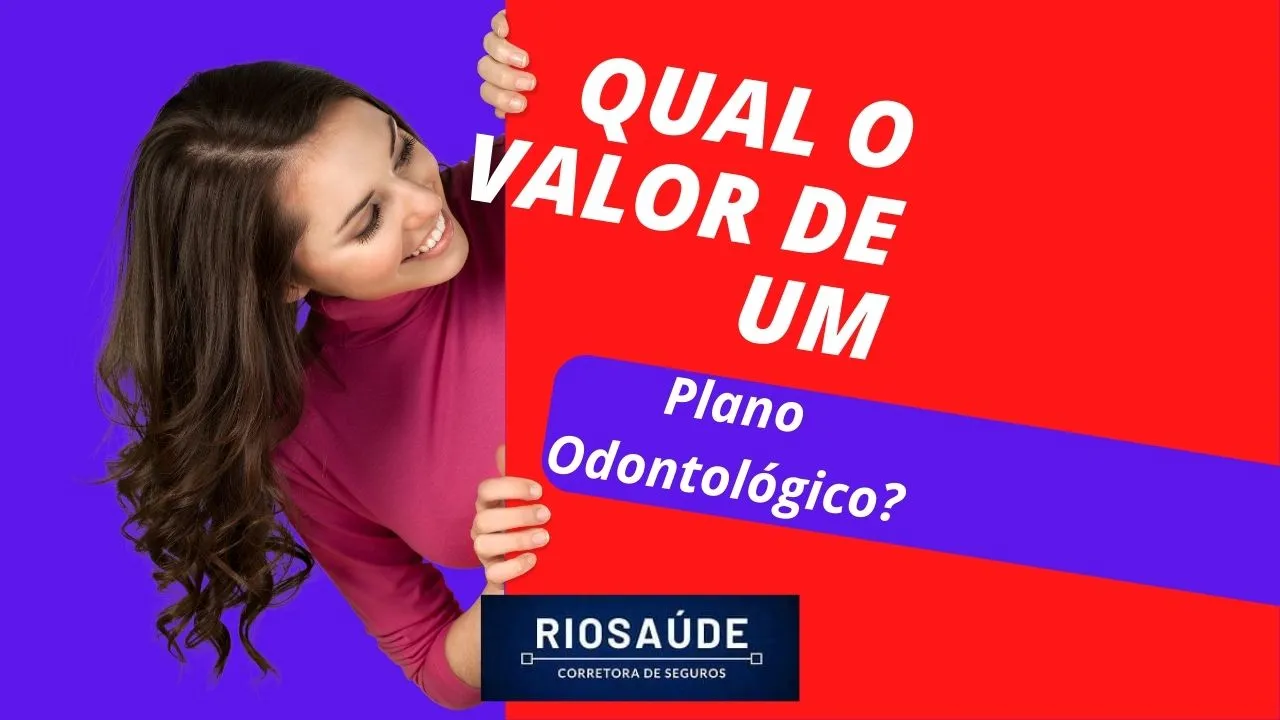 Qual o valor de um plano odontológico