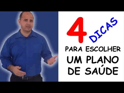 PLANOS DE SAÚDE - 4 DICAS PARA ESCOLHER UM PLANO DE SAUDE