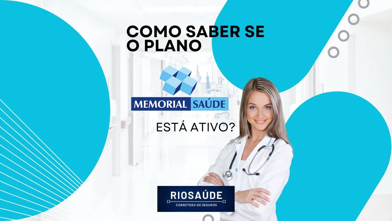 Como saber se o plano Memorial Saúde está ativo