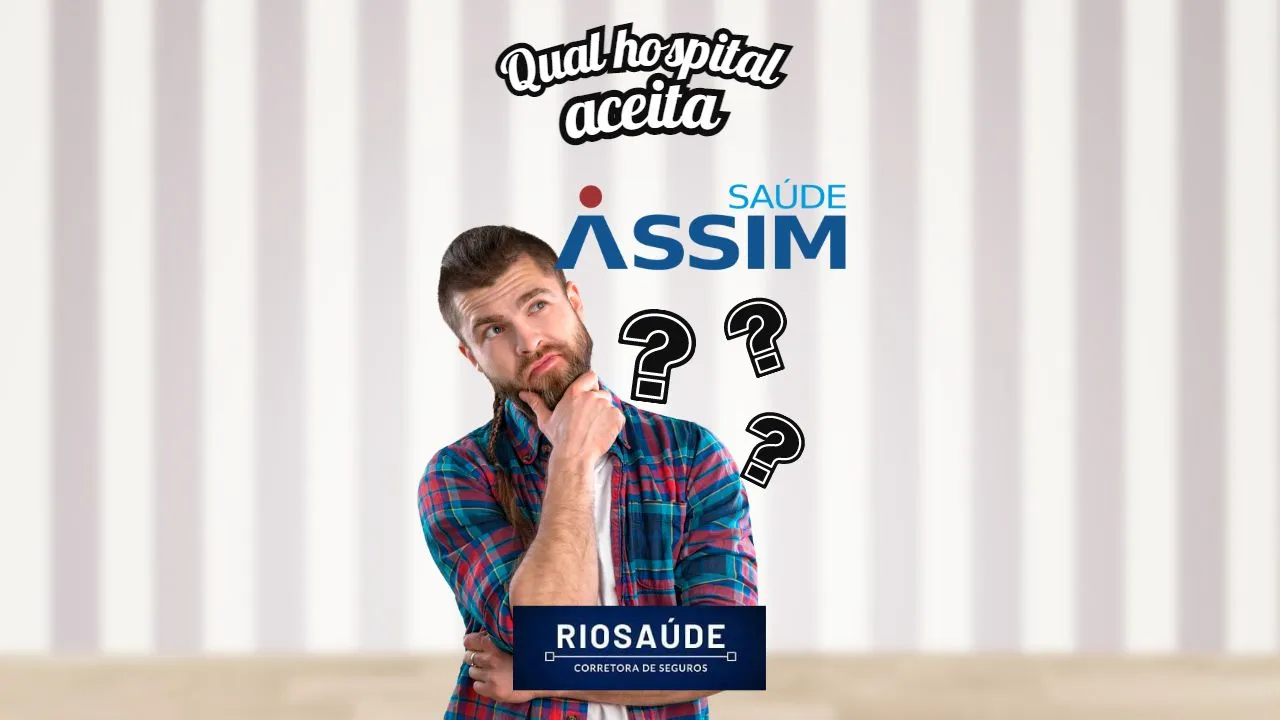 Qual hospital aceita Assim saúde