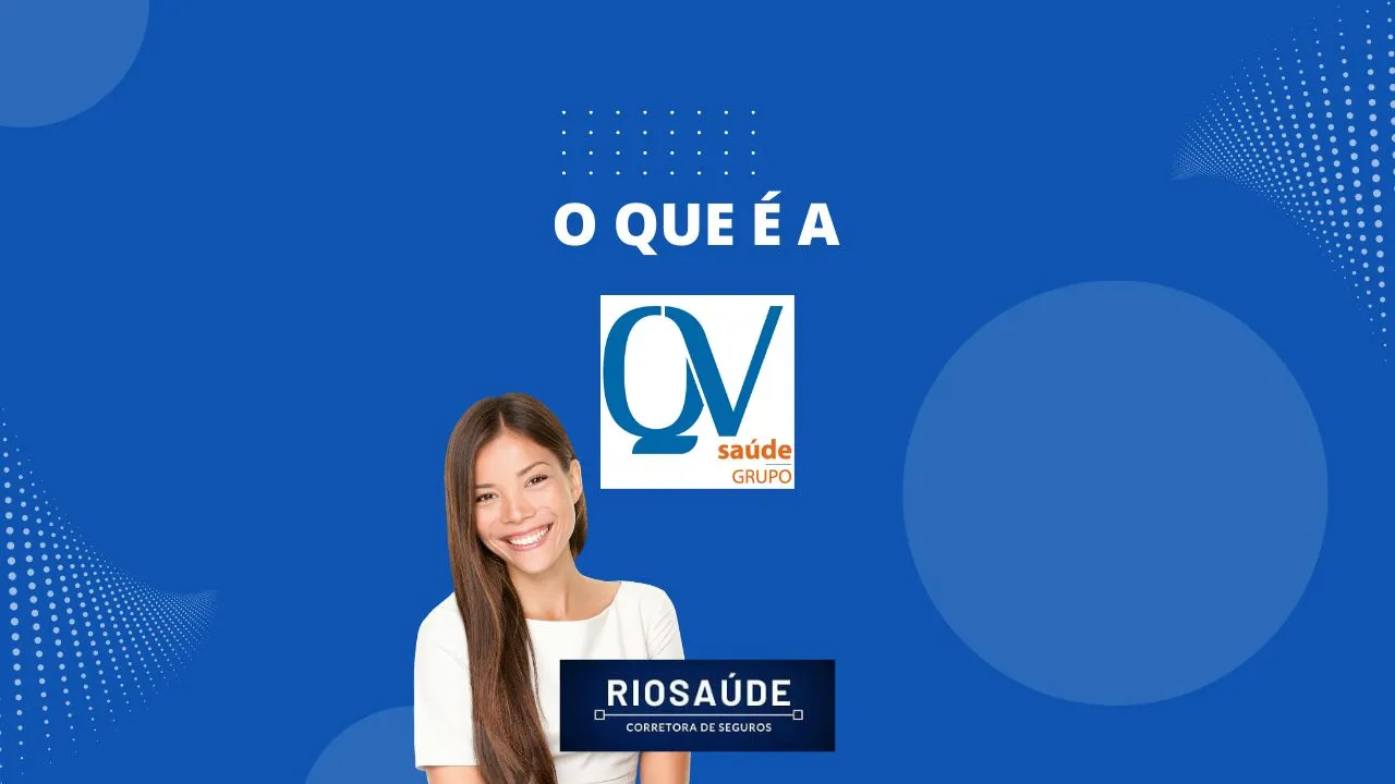 O que é a QV Saúde